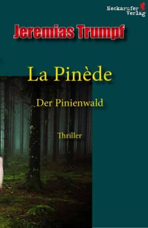 La Pinède Der Pinienwald | Jeremias Trumpf