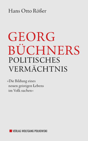 Georg Büchners politisches Vermächtnis | Bundesamt für magische Wesen