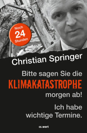 Christian Springer weiß, wann Schluss ist mit der Welt. Und was dann passiert. Denn es gibt Augenzeugen, die er massenweise zu Wort kommen lässt. Davon handelt dieses Buch. »Bitte sagen Sie die Klimakatastrophe morgen ab! Ich habe wichtige Termine.« dreht sich um eines: Die Angst vor dem Welten-Aus. Seit Jahrtausenden versuchen Sektierer, Angstmacher, Politiker, Schwarzmaler mit dieser Geschichte ihr eigenes Süppchen zu kochen. Aber diesmal ist es ernst. Warum? Weil die Naturwissenschaft belegen kann: Bis hierher, dann ist Schluss. Jetzt ist die große Frage: Was tun? Der Mensch reagiert wie immer, träge und ungläubig. Er tut im Notfall: Nichts. Und macht Selfies vom Unglücksort. Ob es tatsächlich stimmt, dass dieses Buch NACH dem Weltuntergang geschrieben worden ist, wird niemand mehr überprüfen können. Aber wenn es so ist, so wird es auch keine Leser mehr geben. Das wäre schade. Deshalb erscheint das Buch jetzt. Achtung: Dieses Buch kann Reste von Satire enthalten.