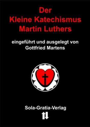 Der Kleine Katechismus Martin Luthers | Bundesamt für magische Wesen