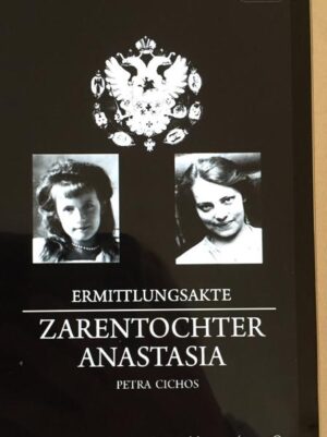 Ermittlungsakte Zarentochter Anastasia | Bundesamt für magische Wesen
