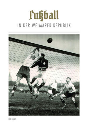 Fußball in der Weimarer Republik | Bundesamt für magische Wesen