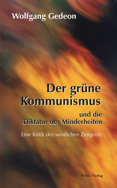 Der grüne Kommunismus und die Diktatur der Minderheiten | Bundesamt für magische Wesen