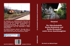 Gleistod - Die Güterbahnhöfe Berlin-Schönholz und Berlin-Hermsdorf sowie deren Anschlussgleise | Bundesamt für magische Wesen