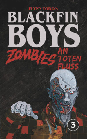Blackfin Boys - Zombies am Toten Fluss | Bundesamt für magische Wesen