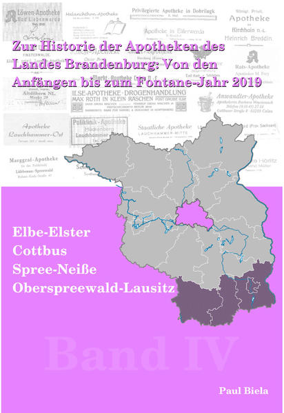 Zur Historie der Apotheken des Landes Brandenburg von den Anfängen bis zum Fontane-Jahr 2019