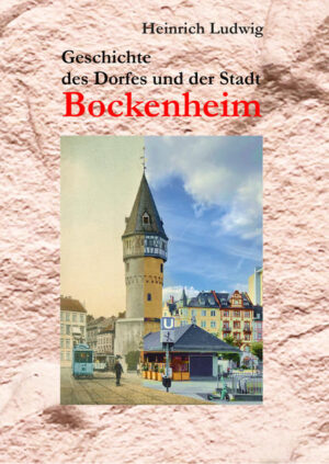 Geschichte des Dorfes und der Stadt Bockenheim | Bundesamt für magische Wesen