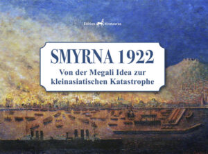 Smyrna 1922 | Bundesamt für magische Wesen