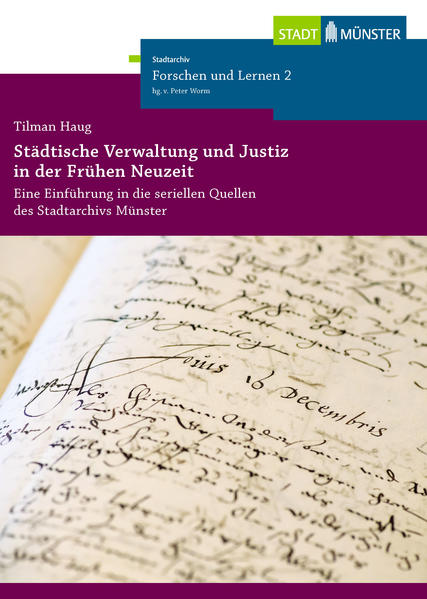 Städtische Verwaltung und Justiz in der Frühen Neuzeit | Bundesamt für magische Wesen