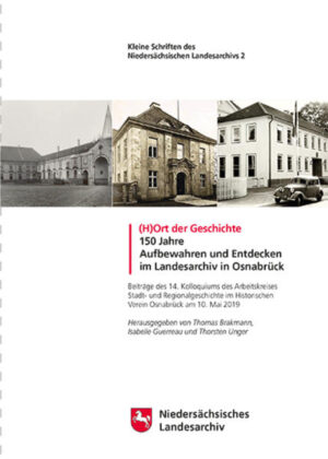 (H)Ort der Geschichte -- 150 Jahre Aufbewahren und Entdecken im Landesarchiv in Osnabrück | Bundesamt für magische Wesen