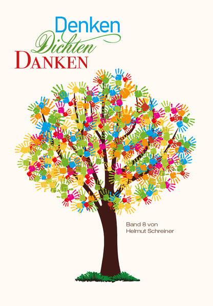 Aus Freude am Dichten und Danken sind mehrere Gediichtbänchen entstanden, in denen Helmut F. Schreiner Lebenfreude vermittelt. Aus dem Vorwort von Band 8: 1 - 2 - 3 - 4 - 5 - 6 - Sieben soviel Gedichtbändchen geschrieben und jetzt die Runde Acht, hat mir richtig Spaß gemacht. Das Hinschauen, Spüren und Verstehen, ganz verschieden das Geschehen, als Teil aus eigenem Erleben, das will ich gerne weitergeben. In herzlicher Verbundenheit Helmut Schreiner