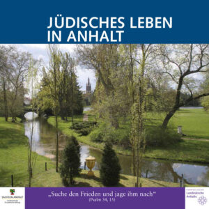 Jüdisches Leben in Anhalt | Bundesamt für magische Wesen