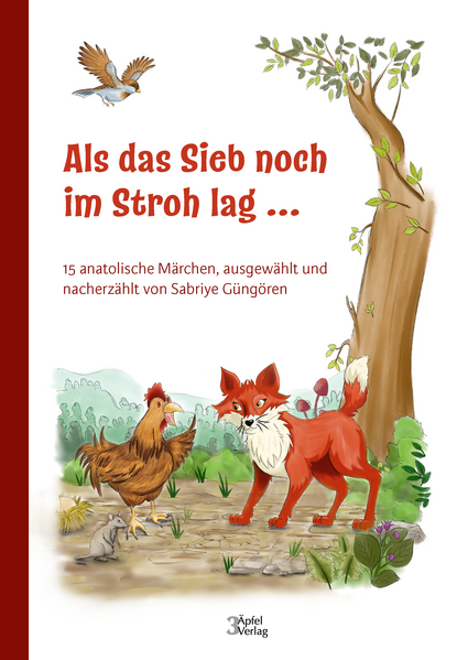 15 anatolische Märchen für Kinder, Jugendliche und märchenaffine Erwachsene, die auf der Suche nach etwas Neuem sind. In deutscher Sprache nacherzählt.