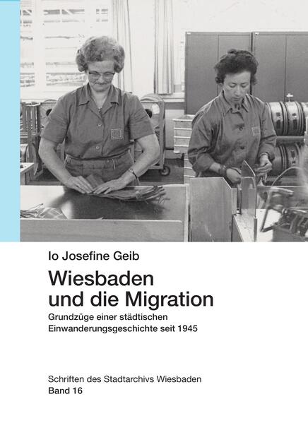 Wiesbaden und die Migration | Io Josefine Geib