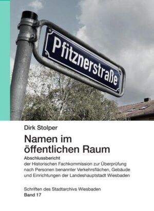 Namen im öffentlichen Raum | Dirk Stolper