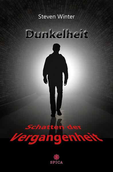 Dunkelheit Schatten der Vergangenheit | Steven Winter