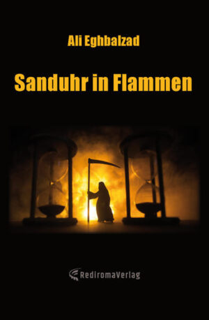 Sanduhr in Flammen | Ali Eghbalzad