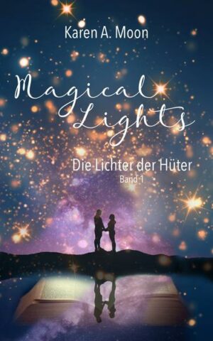 Magical Lights: Die Lichter der Hüter | Bundesamt für magische Wesen
