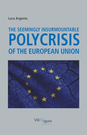 The Seemingly Insurmountable Polycrisis of the European Union | Bundesamt für magische Wesen