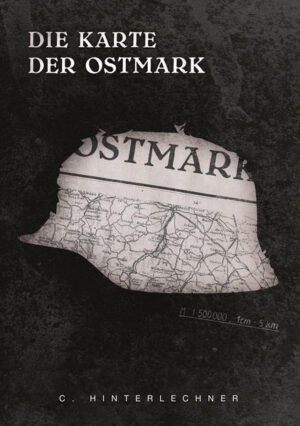 Die Karte der Ostmark | C. Hinterlechner
