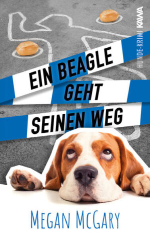 Ein Beagle geht seinen Weg (Band 2) | Megan McGary