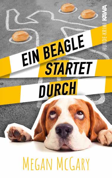 Ein Beagle startet durch (Band 3) | Megan McGary