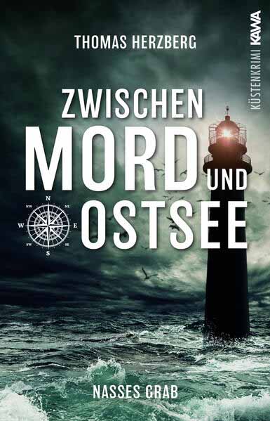 Nasses Grab (Zwischen Mord und Ostsee - Küstenkrimi 1) | Thomas Herzberg