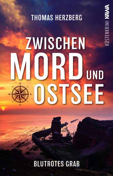 Blutrotes Grab (Zwischen Mord und Ostsee - Küstenkrimi 3) | Thomas Herzberg