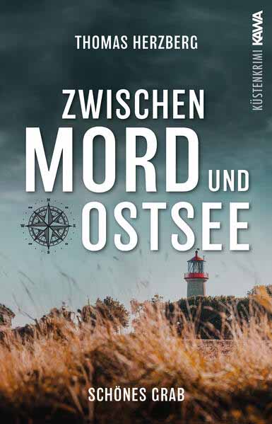 Schönes Grab (Zwischen Mord und Ostsee - Küstenkrimi 4) | Thomas Herzberg