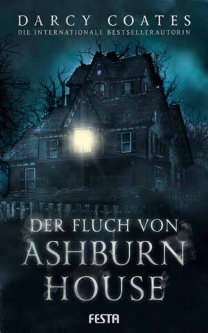 Der Fluch von Ashburn House | Darcy Coates