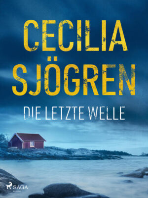 Die letzte Welle | Cecilia Sjögren