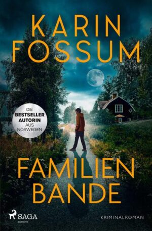 Familienbande Kriminalroman, Eddie Feber 0 | Die Psychologie des Bösen - das spannende Prequel zur Eddie-Feber Reihe von Norwegens Queen-of-Crime | Karin Fossum