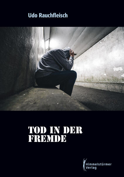 Tod in der Fremde | Udo Rauchfleisch