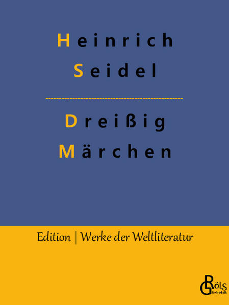 Heinrich Seidel versammelt in seinem Band einige der schönsten Märchen der Literaturgeschichte: Die Wassernixe