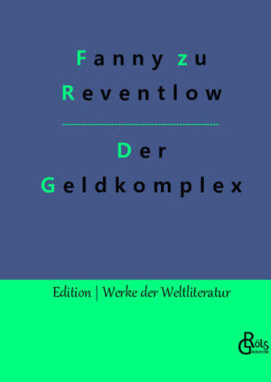 "Denn mein Geldkomplex... Ich gehöre jetzt selbst zu den Gläubigern - der verkrachten Bank natürlich - und das gibt dem Geld gegenüber einen ganz anderen Gesichtspunkt. Wer weiß, ob es mich nicht doch noch respektieren lernt, wie es eben nur Gläubiger respektiert, und auf ebenso unwahrscheinliche Weise wiederkehrt, wie es sich verabschiedet hat." Die Gräfin erlaubt sich im Geldkomplex eine höchst unterhaltsame Parodie auf die Psychoanalyse. Fanny Gräfin zu Reventlow wurde berühmt als „Skandalgräfin“ der Münchner Bohème. Gröls-Verlag (Edition Werke der Weltliteratur)