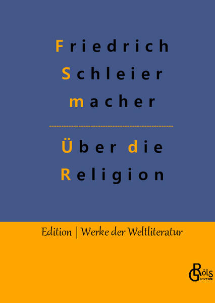 "Was ich selbst bereitwillig eingestanden habe als tief im Charakter der Religion liegend, das Bestreben, Proselyten machen zu wollen aus den Ungläubigen: das ist es doch nicht, was mich jetzt antreibt, auch über die Bildung der Menschen zu dieser erhabenen Anlage und über ihre Bedingungen zu euch zu reden. Zu jenem Endzweck kennen wir Gläubigen kein anderes Mittel, als nur dieses, daß die Religion sich frei äußere und mitteile." Gröls-Klassiker (Edition Werke der Weltliteratur)