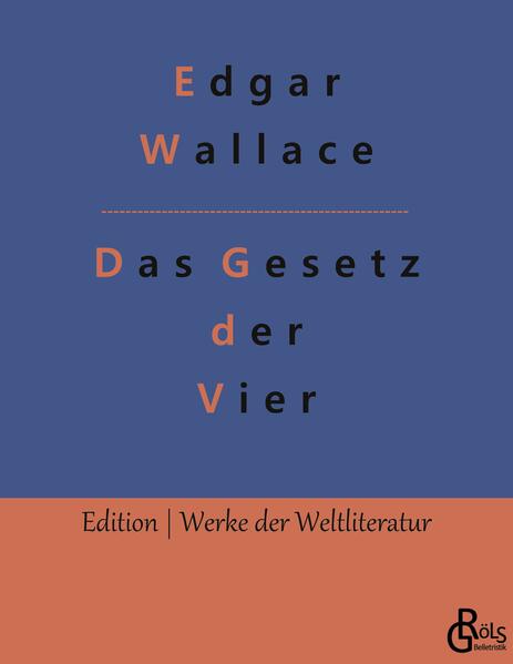 Die "Vier Gerechten" - selbsternannte Rächer - jagen die Verbrecher der Londoner Unterwelt. Wieso auf die unfähigen und notorisch unterfinanzierten Strafverfolgungsbehörden hoffen? Korrupte Politiker, Entführer, Mörder oder Erpresser, kein Tunichtgut ist vor der Gruppe sicher. Gröls-Klassiker (Edition Werke der Weltliteratur)