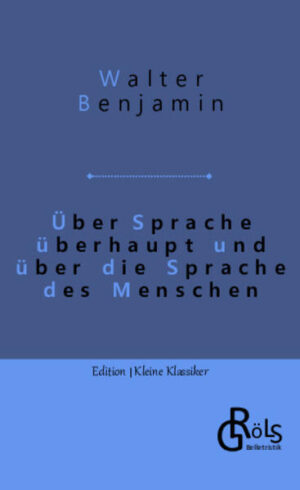 "Jede Äußerung menschlichen Geisteslebens kann als eine Art der Sprache aufgefaßt werden, und diese Auffassung erschließt nach Art einer wahrhaften Methode überall neue Fragestellungen. Man kann von einer Sprache der Musik und der Plastik reden, von einer Sprache der Justiz, 7 die nichts mit denjenigen, in denen deutsche oder englische Rechtssprüche abgefaßt sind, unmittelbar zu tun hat, von einer Sprache der Technik, die nicht die Fachsprache der Techniker ist. Sprache bedeutet in solchem Zusammenhang das auf Mitteilung geistiger Inhalte gerichtete Prinzip in den betreffenden Gegenständen: in Technik, Kunst, Justiz oder Religion." Walter Benjamin (Gröls-Klassiker - Edition Kleine Klassiker)