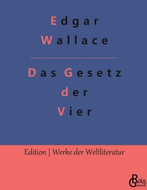 Die "Vier Gerechten" - selbsternannte Rächer - jagen die Verbrecher der Londoner Unterwelt. Wieso auf die unfähigen und notorisch unterfinanzierten Strafverfolgungsbehörden hoffen? Korrupte Politiker, Entführer, Mörder oder Erpresser, kein Tunichtgut ist vor der Gruppe sicher. Gröls-Klassiker (Edition Werke der Weltliteratur)