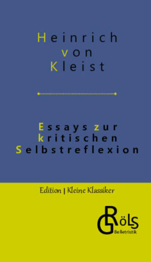 Die Idee kommt beim Sprechen! Das ist die Idee hinter dem Rat, den Otto Rühle dem Heinrich von Kleist gab, demzufolge er über Rätsel und Probleme einfach sprechen solle, um sich der Lösung zu nähern. Auch im zweiten Essay geht es um Selbstreflexion - diesmal insbesondere darum, welchen Einfluss diese auf die natürliche Anmut hat. Kleists Aufsätze enthalten - hochverdichtet - axiomatische Wahrheiten, die seine Werke zu den wichtigsten der Weltliteratur zählen lassen. Gröls-Klassiker (Edition Kleine Klassiker)