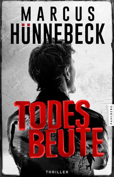 Todesbeute | Marcus Hünnebeck