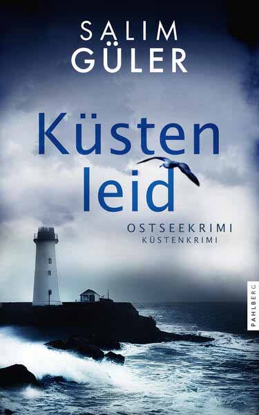 Küstenleid Ostseekrimi - Küstenkrimi | Salim Güler