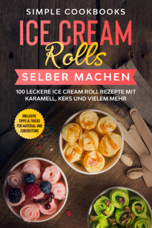 Du liebst Ice Cream Rolls und möchtest diese auch mal selbst machen? Dann ist dieses Kochbuch mit Tipps und Tricks sowie bis zu 100 Rezepten genau das Richtige für dich! Du weißt nicht, ob du lieber Eiscreme, Schokolade, Kekse oder Früchte als Dessert zu Dir nehmen möchtest?Die leckere Eisspezialität aus Thailand nimmt Dir diese Entscheidung ab. Egal ob an einem gemütlichen Sonntag auf dem Sofa, nach der Arbeit, auf einer Party, oder auf der nächsten Hochzeit - Ice Cream Rolls sind die geschmacksgeladenen Genussbomben, mit denen Du all deine Lieblingsleckereien ganz einfach kombinieren kannst. Genieße vielfältige Eiscreme, die Du mit wenigen Hilfsmitteln und ein wenig Vorbereitung in deiner eigenen Küche herstellen kannst.Um dies sicherzustellen, findest Du im Folgenden neben 100 ausgefallenen Rezepten auch diverse Tipps und Tricks, mit denen Dir die Ice Cream Rolls mit Sicherheit gelingen werden. Neben den wichtigsten Facts findest du außerdem eine Basisanleitung, um das perfekte Grundrezept herzustellen.Let's roll! Das erwartet dich: ✓Alles was du für die perfekten Ice Cream Rolls benötigst ✓Wichtige Facts zum Loslegen ✓Leckere Ice Cream Roll Rezepte mit Karamell ✓Leckere Ice Cream Roll Rezepte mit Keksen ✓Leckere Ice Cream Roll Rezepte mit frischen Früchten ✓Leckere Ice Cream Roll Rezepte mit Schokolade ✓Leckere Ice Cream Roll Rezepte mit Kuchen ✓Spezielle Bonus Rezepte