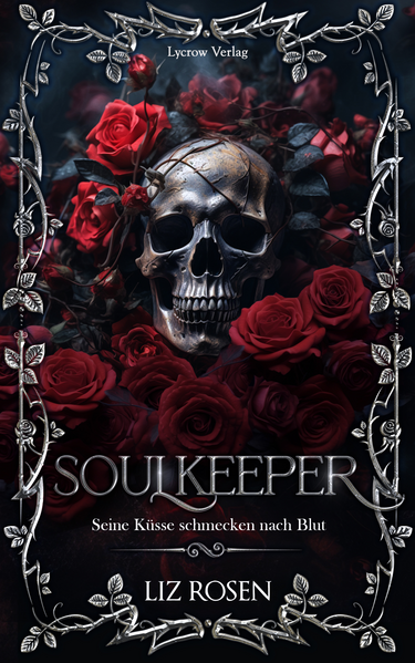 Soulkeeper Seine Küsse schmecken nach Blut