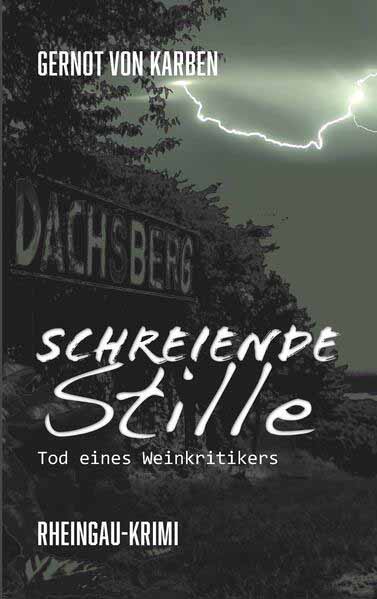 Schreiende Stille | Gernot Von Karben