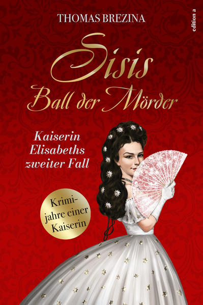 Sisis Ball der Mörder | Thomas Brezina