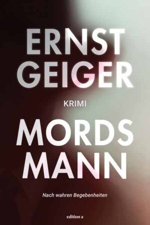 Mordsmann | Ernst Geiger