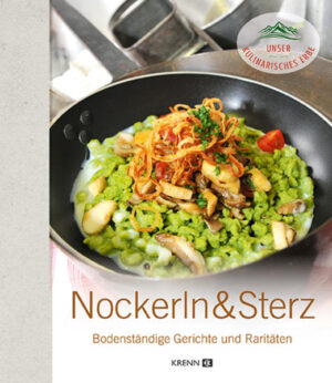 Nockerln, Spätzle und Knöpfle sind ebenso wie Schmarren und Sterz wichtige Bestandteile der bäuerlichen, alpenländische Küche. Diese bodenständigen und traditionellen Speisen habe eine lange Geschichte und finden auch heutzutage wieder vermehrt den Weg zurück auf die heimischen Tische.