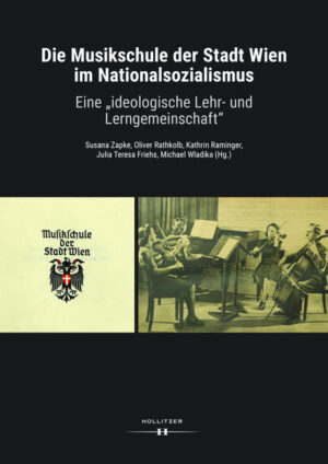 Die Musikschule der Stadt Wien im Nationalsozialismus | Bundesamt für magische Wesen