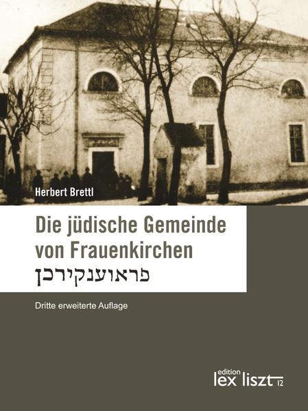 Die jüdische Gemeinde von Frauenkirchen | Bundesamt für magische Wesen